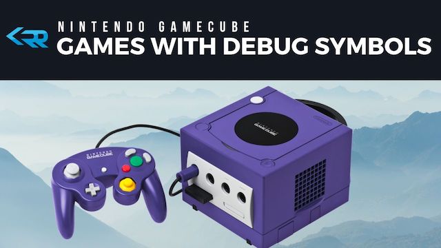 Nintendo Gamecube Games with Debug Symbols